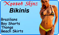 Sexy Brazilian Bikinis, Thongs, Boy Shorts, and Beach Skirts by Xposed Skinz micro bikinis