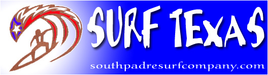 Surf Texas! Southpadresurfcompany.com